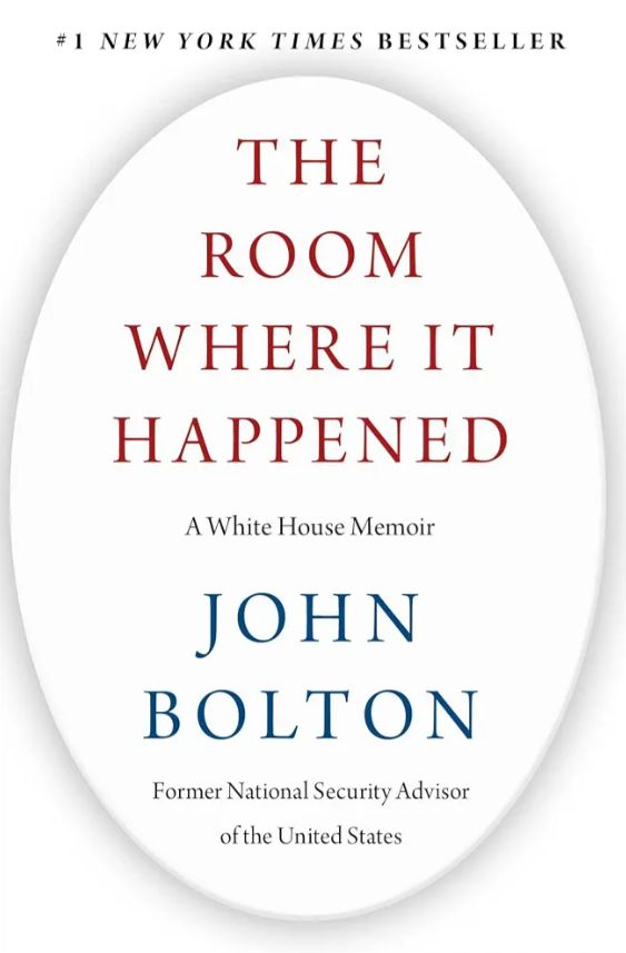 The Room Where It Happened
Book by John Bolton