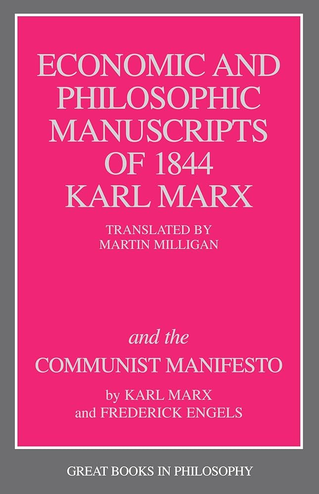 Economic and Philosophic Manuscripts of 1844
Book by Karl Marx