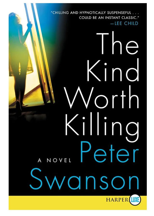 The Kind Worth Killing - Henry Kimball