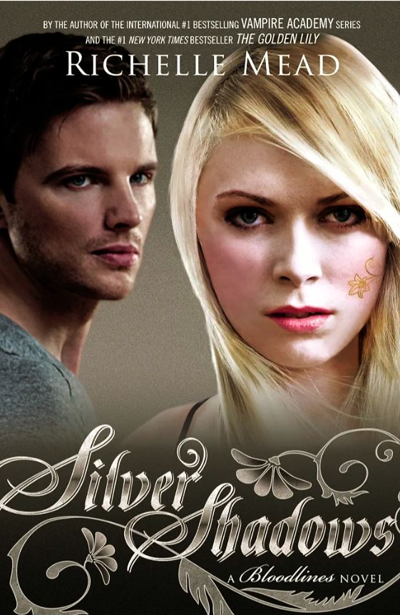 Silver Shadows: A Bloodlines Novel
Book by Richelle Mead