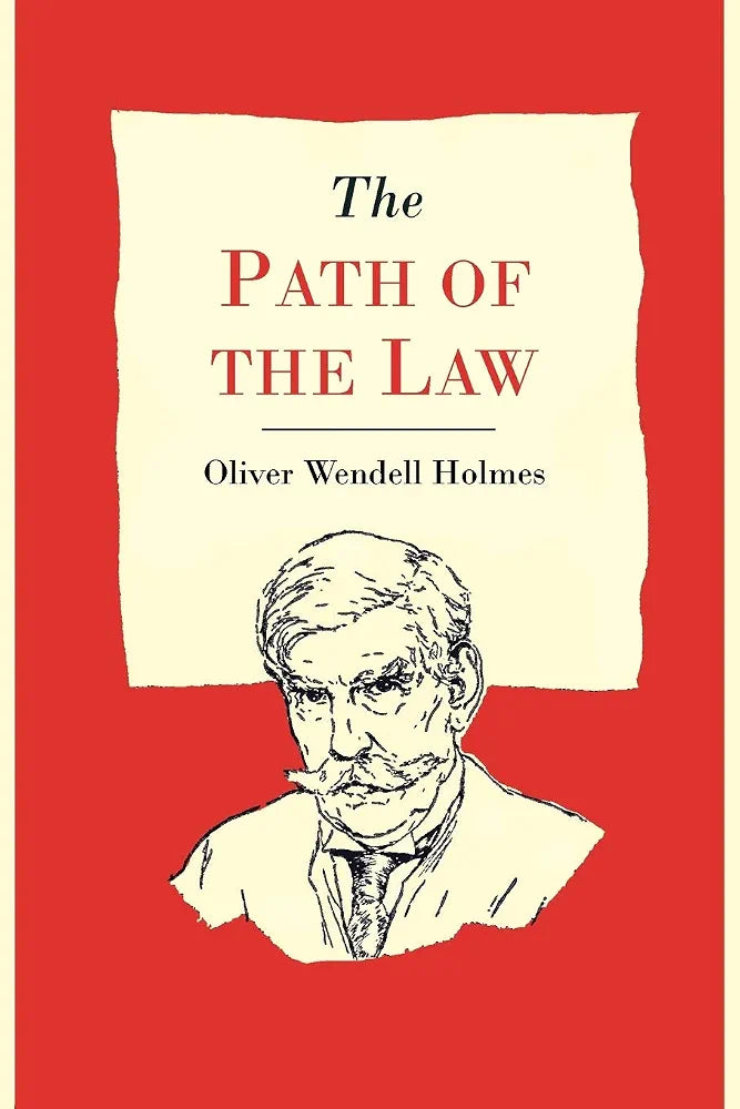 The Path of thej Law Book by  Oliver Wendell Holmes Jr.