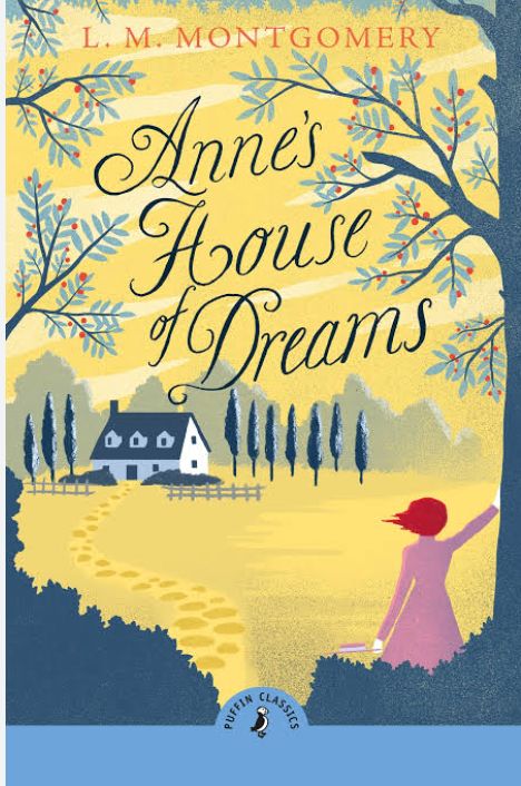 Anne's House of Dreams
Novel by Lucy Maud Montgomery