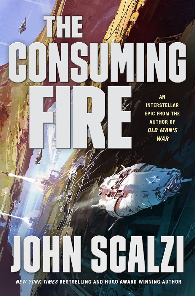 The Consuming Fire by John Scalzi