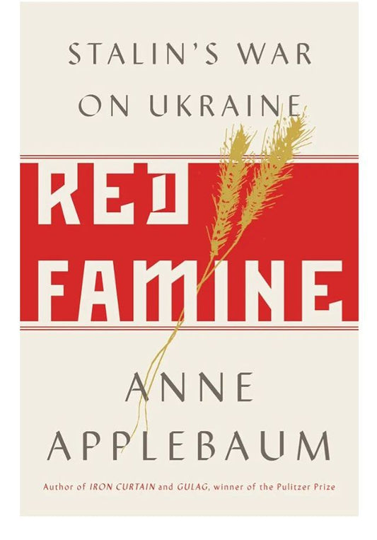Red Famine
Book by Anne Applebaum