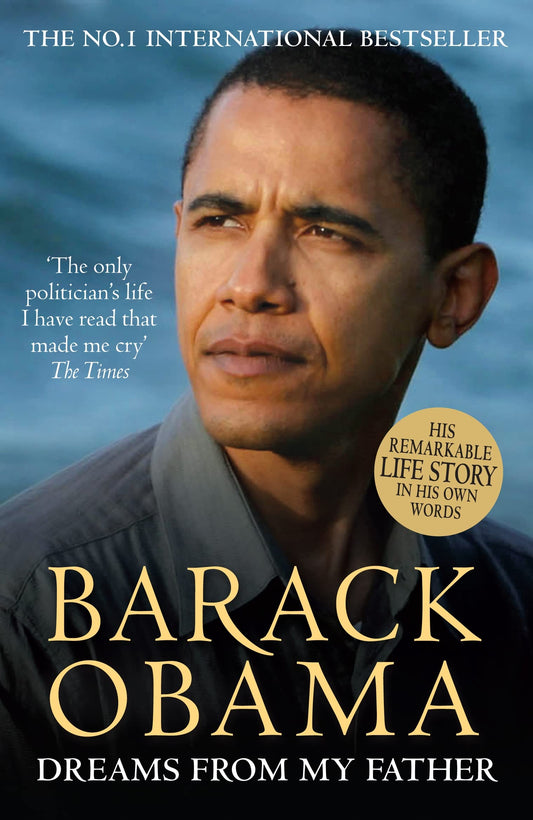 Dreams From My Father
by Barack Obama