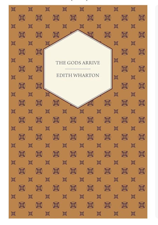 The Gods Arrive
Book by Edith Wharton