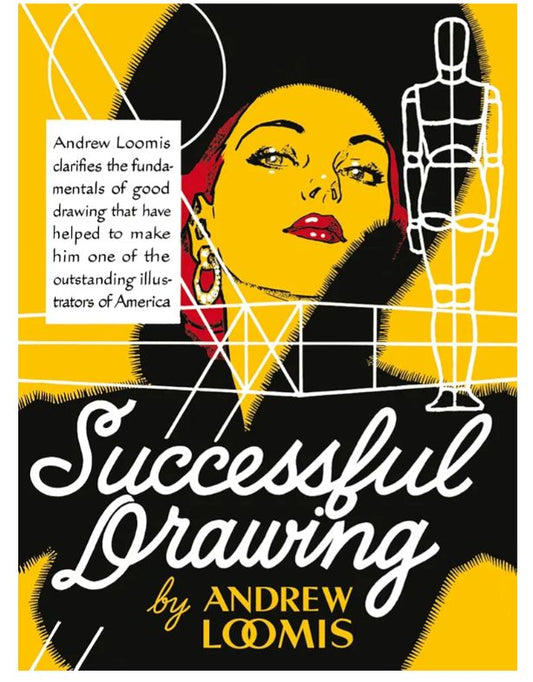 Successful drawing
Book by Andrew Loomis