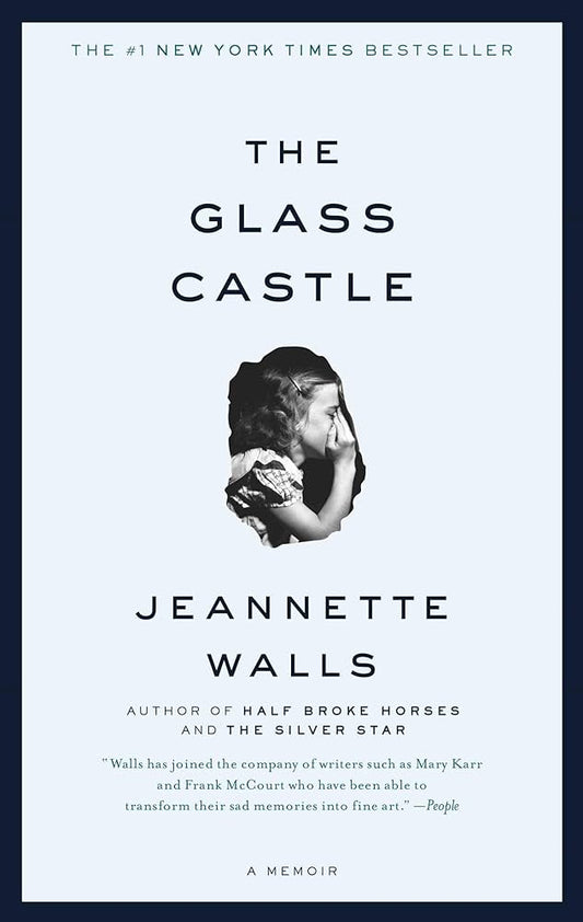 The Glass Castle
Book by Jeannette Walls