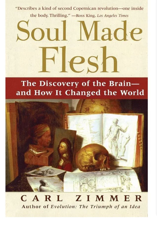 Soul Made Flesh
Book by Carl Zimmer
