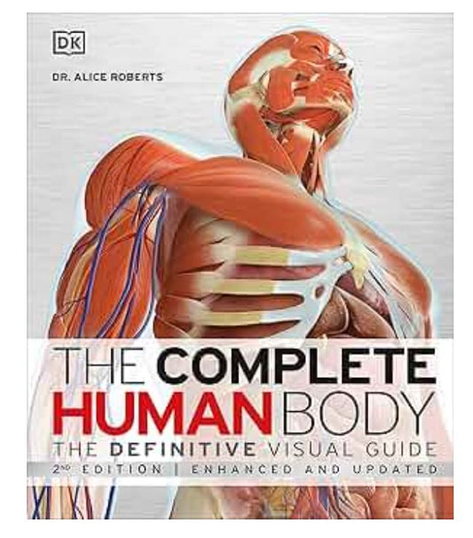 The Complete Human Body
Book by Alice Roberts
