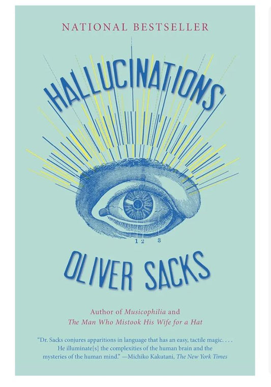 Hallucinations
Book by Oliver Sacks