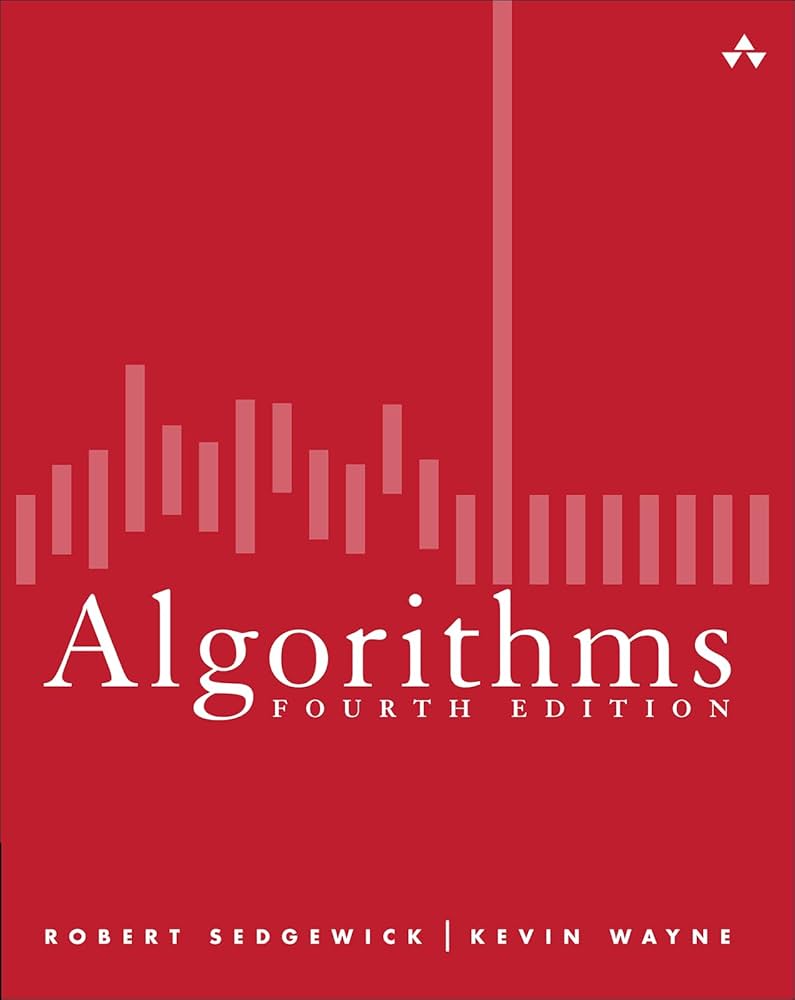 Algorithms by Robert Sedgewick & Kevin Wayne