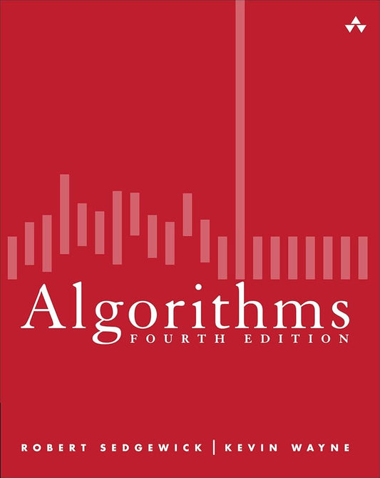 Algorithms by Robert Sedgewick & Kevin Wayne