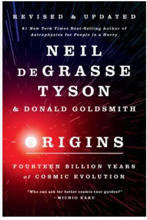 Origins By Neil deGrasse Tyson & Donald Goldsmith