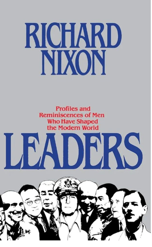 Leaders
Book by Richard Nixon