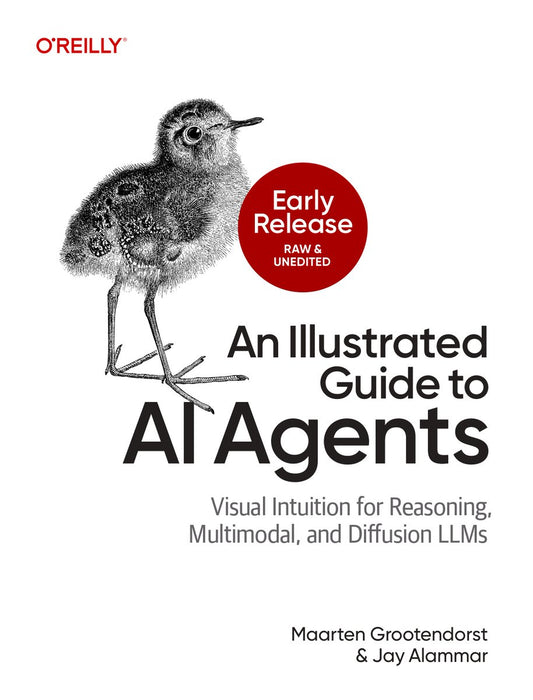 An Illustrated Guide to AI Agents by Maarten Grootendorst and Jay Alammar