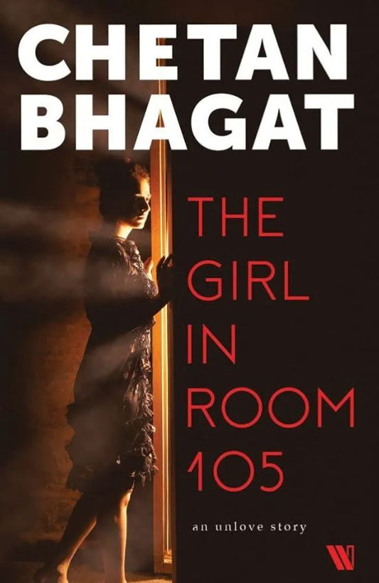 Girl in Room 105
Novel by Chetan Bhagat