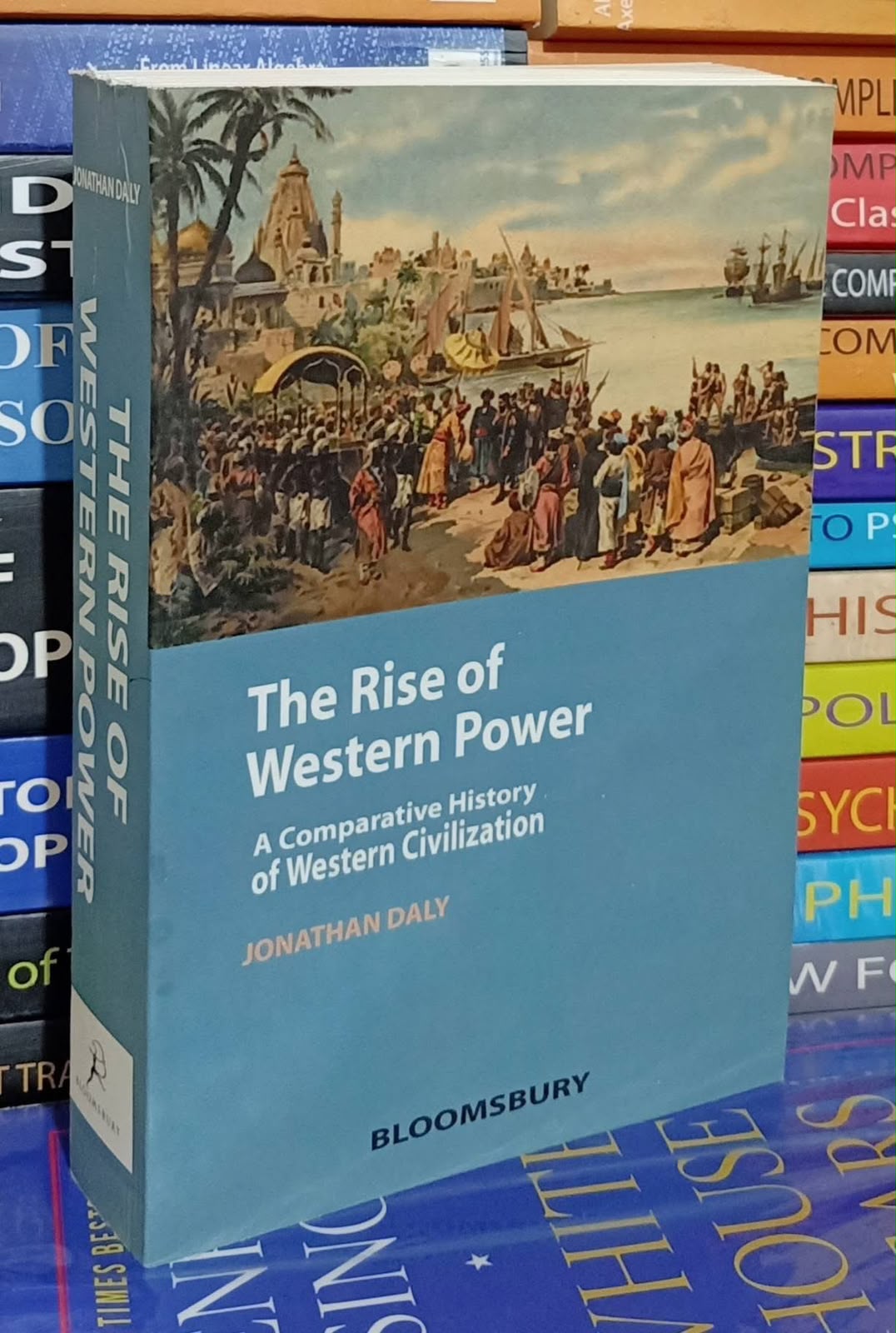The Rise of Western Power by Jonathan Daly