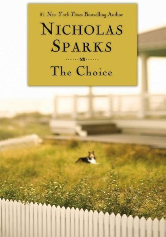 The Choice by Nicholas Sparks