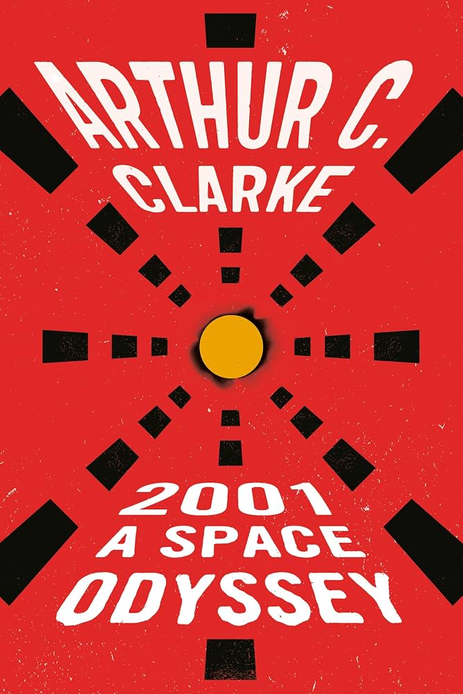 2001: A Space Odyssey by Clarke