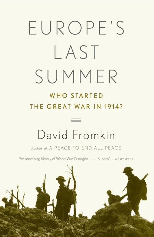 Europe's last summer
Book by David Fromkin