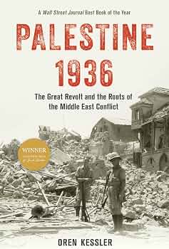 Palestine 1936 by Oren Kessler