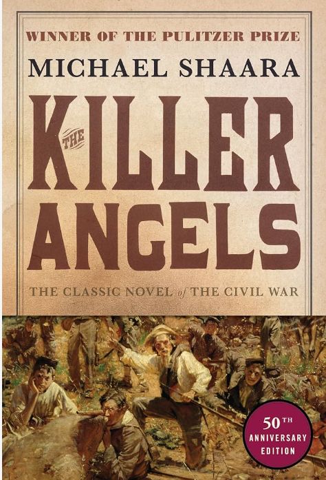 The Killer Angels: A Novel of the Civil War
Novel by Michael Shaara
