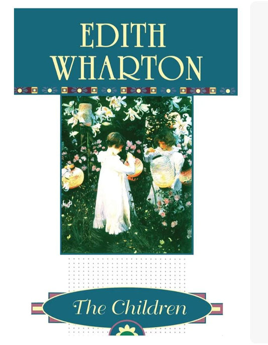 The children
Book by Edith Wharton
