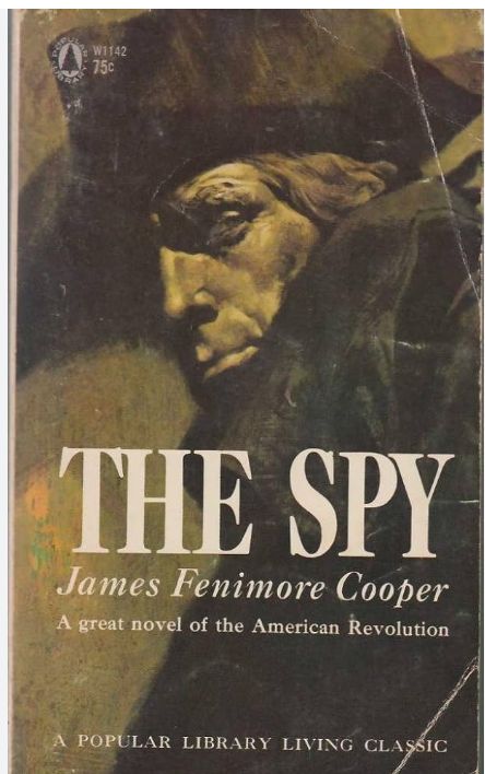 The Spy
Novel by James Fenimore Cooper