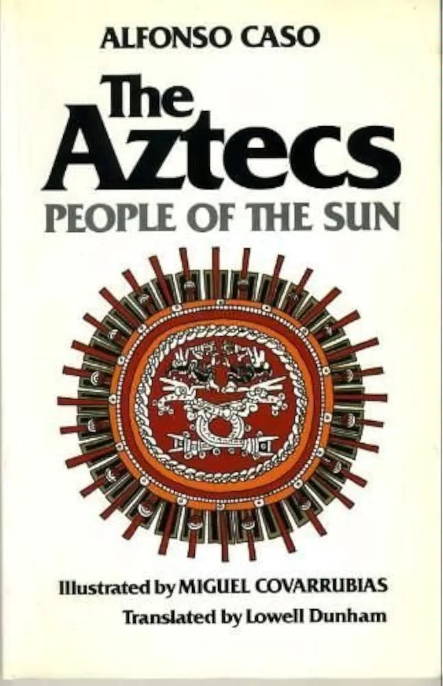 The Aztecs; people of the sun
Book by Alfonso Caso
