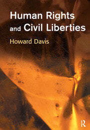 Howard Davis
Human Rights and Civil Liberties