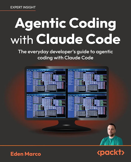 Agentic Coding with Claude Code: The everyday developer's guide to agentic coding with Claude Code