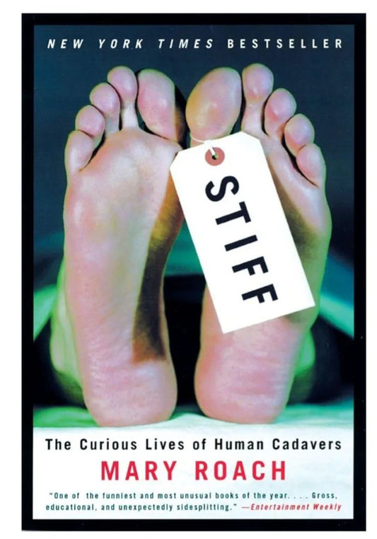 Stiff: The Curious Lives of Human Cadavers
Book by Mary Roach