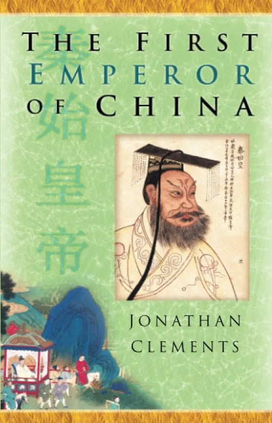 The First Emperor of China Book by  J. A. Man