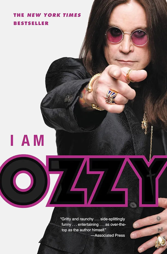 I Am Ozzy: The classic autobiography from Ozzy Osbourne, the heavy metal music icon and frontman of Black Sabbath by Ozzy Osbourne