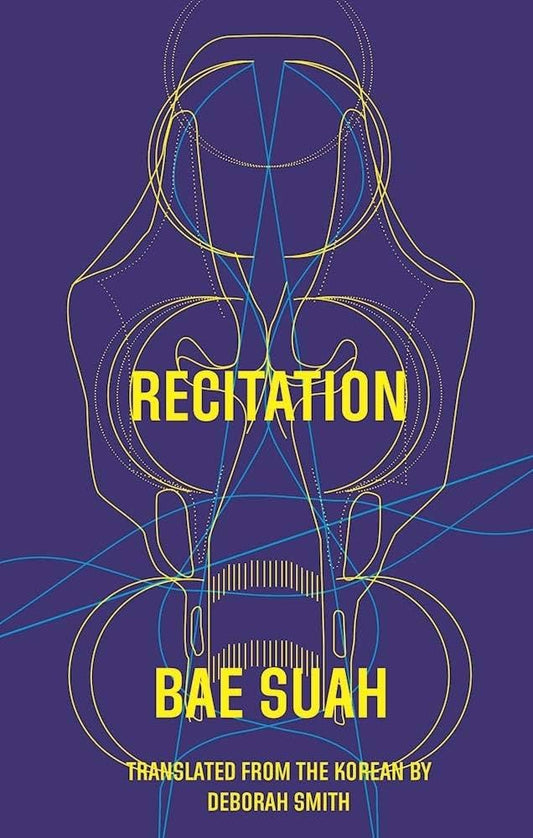 Recitation by Bae Suah