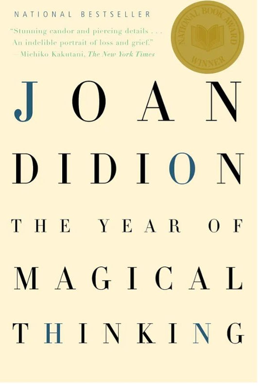 The Year of Magical Thinking
Book by Joan Didion