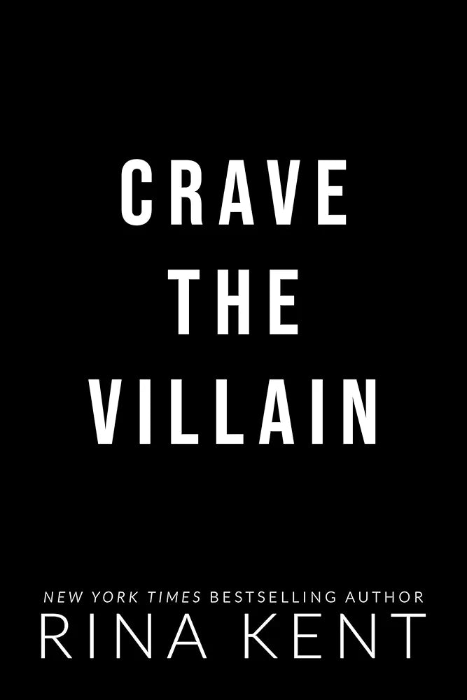 Crave the Villain by  Rina Kent