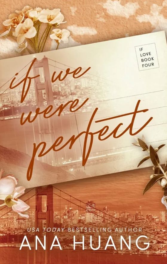 If We Were Perfect
Novel by Ana Huang