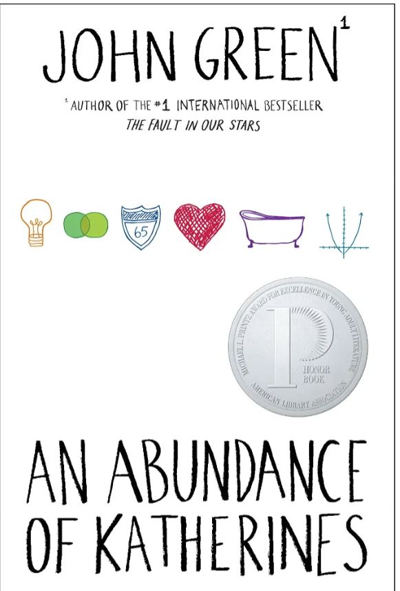 An Abundance of Katherines
Novel by John Green