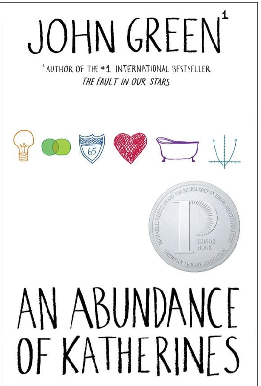 An Abundance of Katherines
Novel by John Green