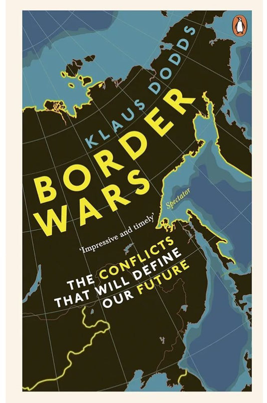 Border Wars: The Conflicts of Tomorrow
Book by Klaus Dodds