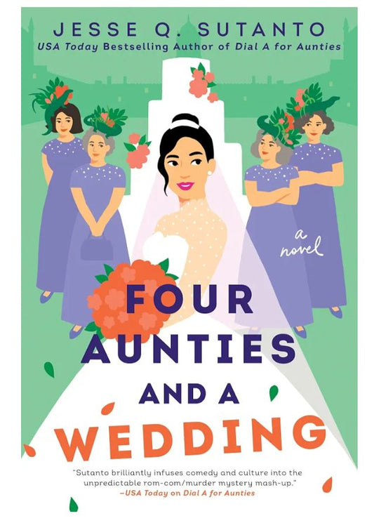 Four Aunties and a Wedding
Book by Jesse Q. Sutanto