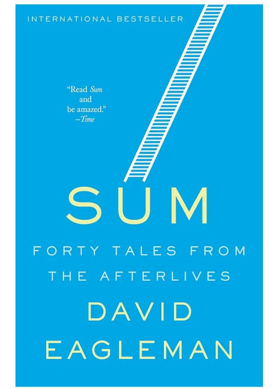 Sum: Forty Tales from the Afterlives
Book by David Eagleman