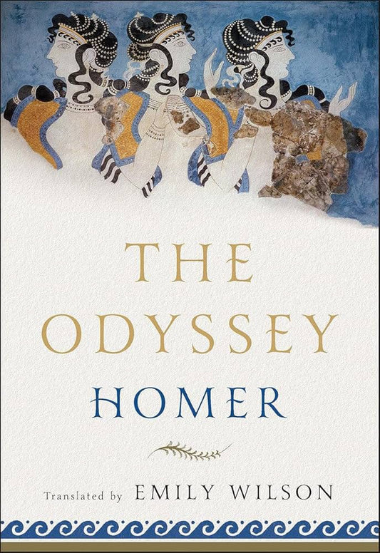 The Odyssey by Homer ( Trasleted by Emily Wilson)