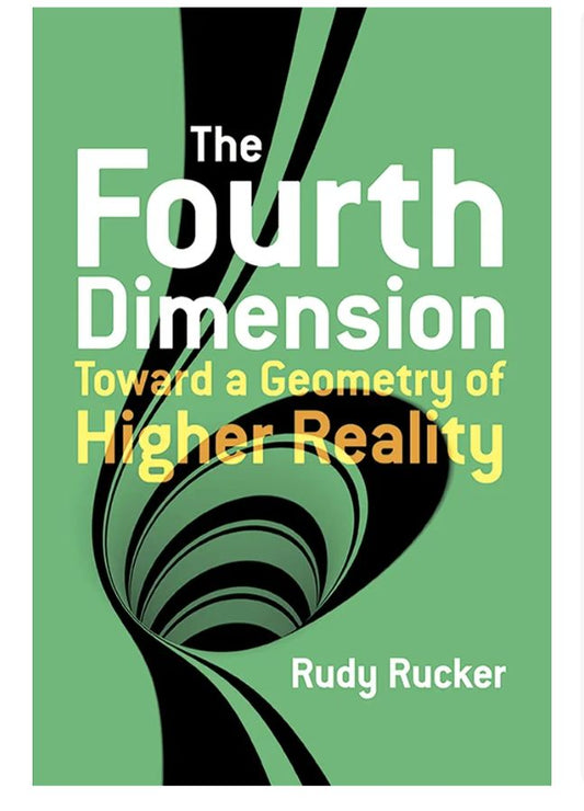 The Fourth Dimension
Book by Rudy Rucker