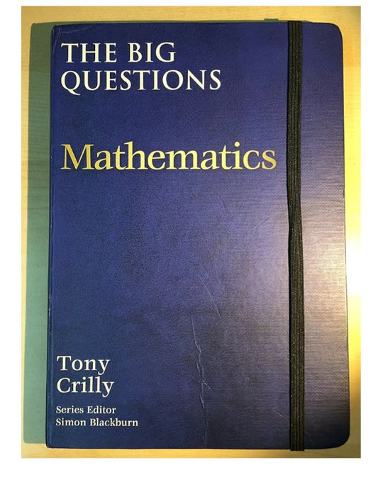 The Big Questions: Mathematics
Book by A. J. Crilly
