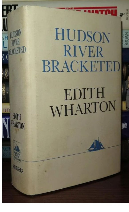 Hudson River bracketed
Book by Edith Wharton