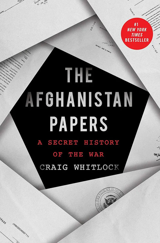 The Afghanistan Papers: A Secret History of the War
Book by Craig Whitlock
