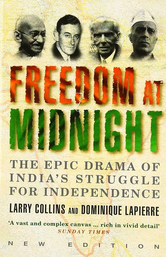 Freedom at Midnight by Lapierre & Collins